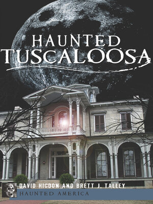 cover image of Haunted Tuscaloosa